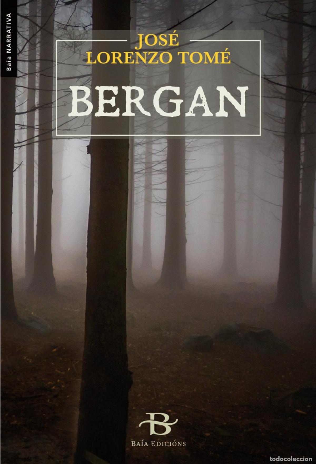 B&uuml;cher: BERGAN - Lorenzo Tom&eacute;, Jos&eacute;