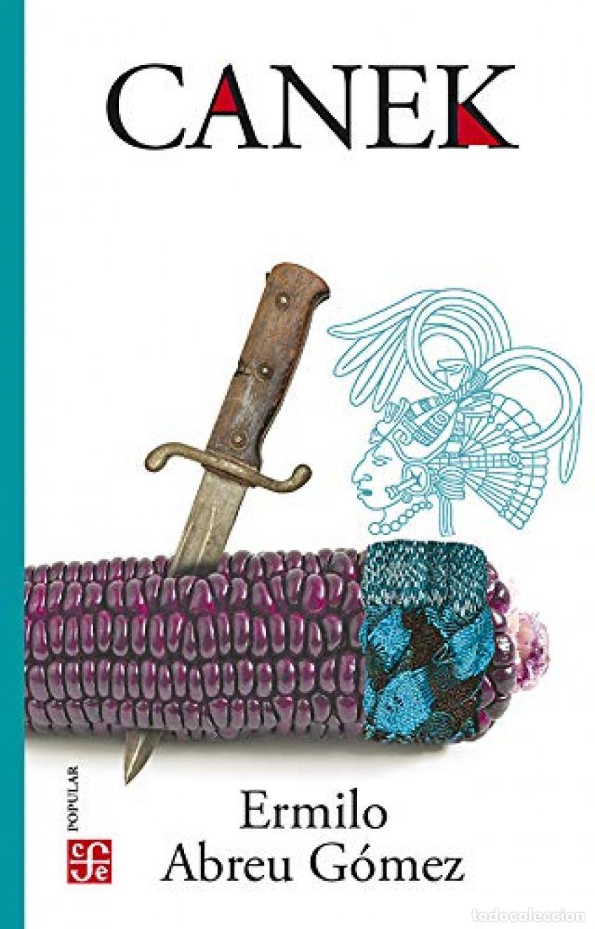 Libros: CANEK - ABREU G&Oacute;MEZ. - Foto 1