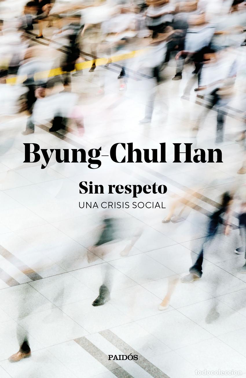 Libros: SIN RESPETO - HAN, BYUNG CHUL