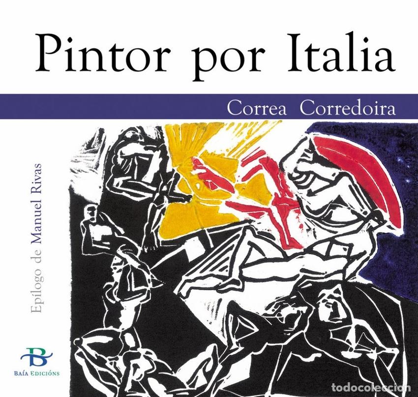 Libros: PINTOR POR ITALIA - CORREA CORREDOIRA, XABIER
