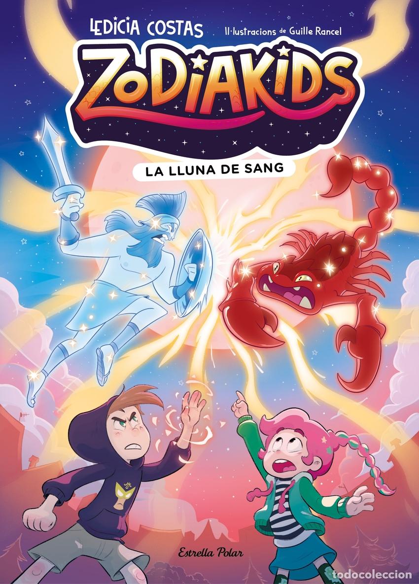 Libros: ZODIAKIDS 2. LA LLUNA DE SANG - Rancel, Guille