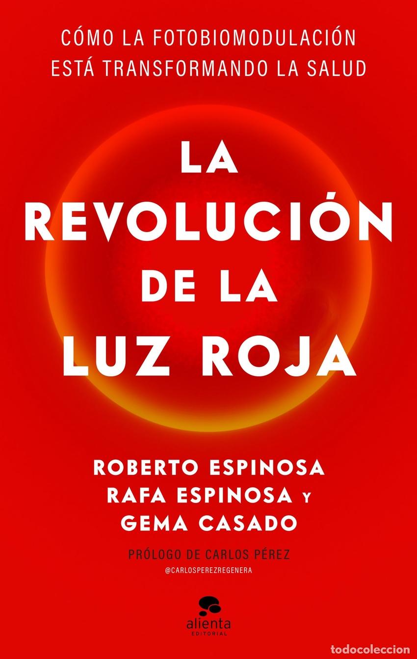 B&uuml;cher: LA REVOLUCI&Oacute;N DE LA LUZ ROJA - Espinosa, Rafa