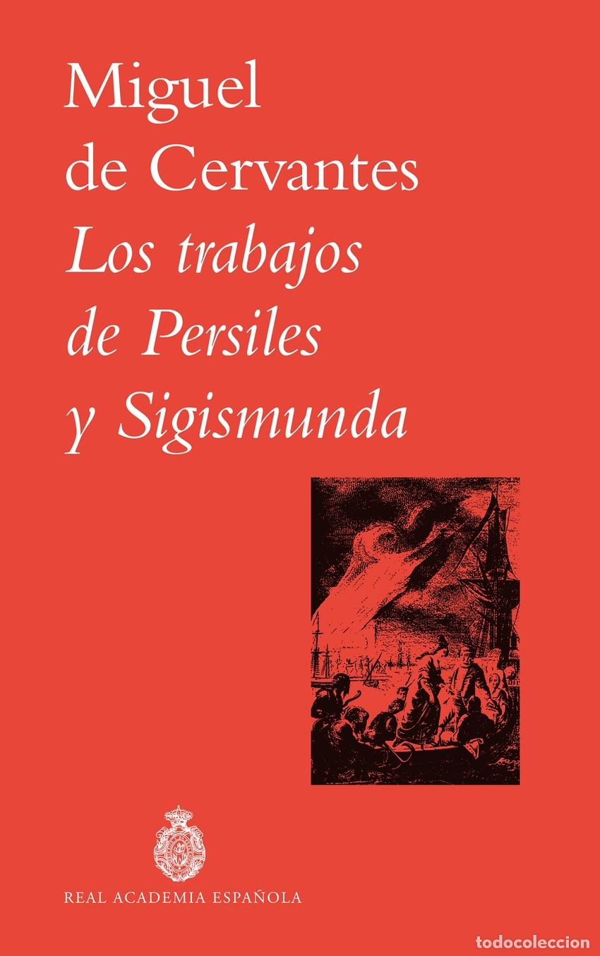 B&uuml;cher: LOS TRABAJOS DE PERSILES Y SIGISMUNDA - CERVANTES, MIGUEL DE