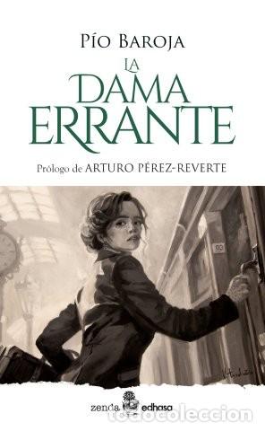 Libros: DAMA ERRANTE, LA - BAROJA, PIO