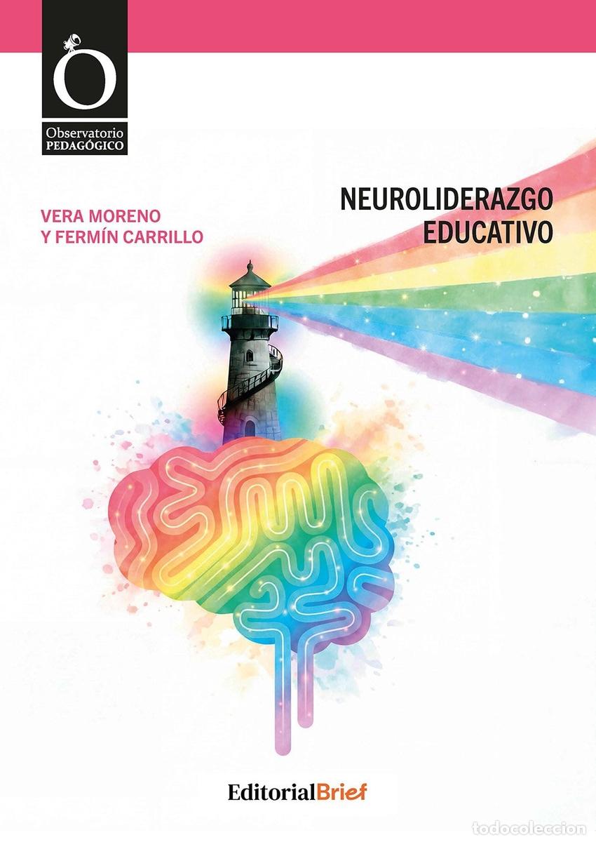 Libros: NEUROLIDERAZGO EDUCATIVO - MORENO, VERA