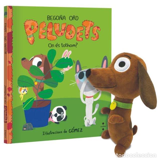 Libros: LOT PELUDETS ON ES TOTHOM? + NINO - ORO PRADERA, BEGONA