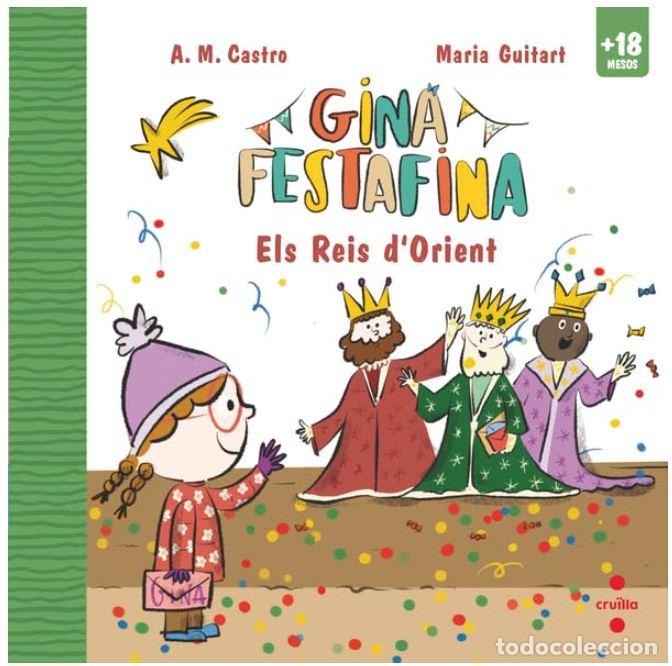 Libros: GINA FESTAFINA: ELS REIS D''ORIENT - A M CASTRO,