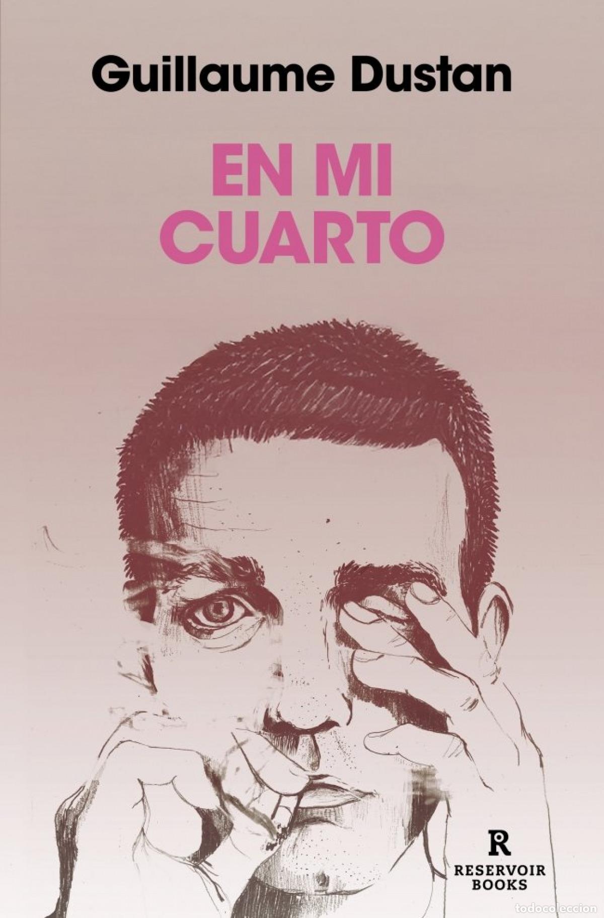 books: EN MI CUARTO - Dustan, Guillaume