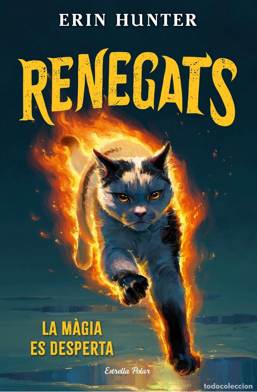 books: RENEGATS 1. LA M&Agrave;GIA ES DESPERTA - HUNTER, ERIN