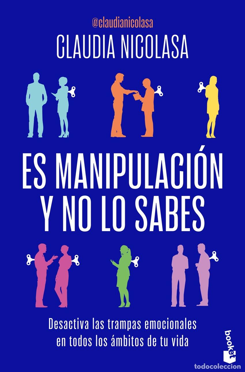 books: ES MANIPULACI&Oacute;N Y NO LO SABES - NICOLASA, CLAUDIA