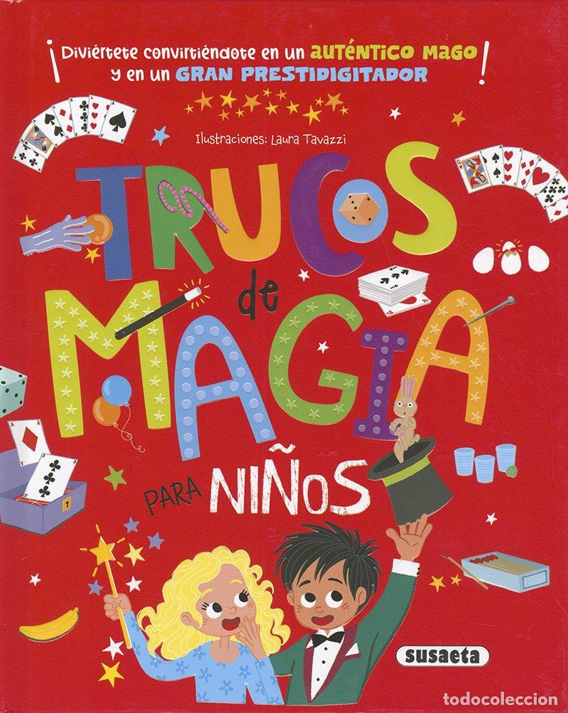Libros: TRUCOS DE MAGIA PARA NI&Ntilde;OS - Autieri, Viola y Barbieri, Giulia y Canevaro, S