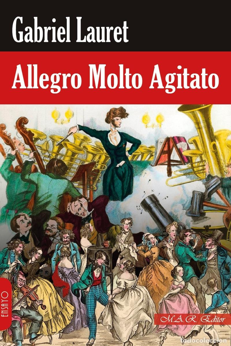 Libros: ALLEGRO MOLTO AGITATO - LAURET, GABRIEL