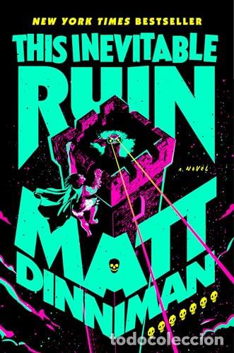 Libros: THIS INEVITABLE RUIN DUNGEON CRAWLER CARL 7 - MATT DINNIMAN