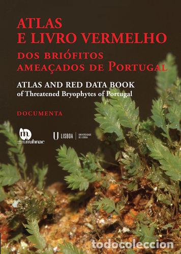 Libros: ATLAS E LIVRO VERMELHO DOS BRI&Oacute;FITOS AMEA&Ccedil;ADOS DE PORTUGAL - Vv Aa