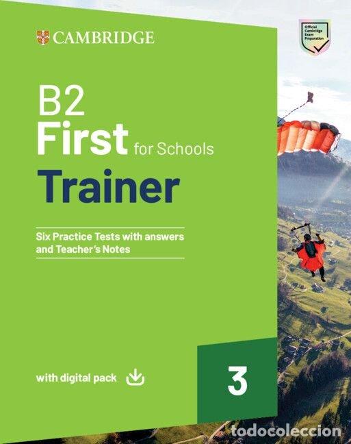 Libros: B2 FIRST FOR SCHOOLS TRAINER 3 TRAINER WITH ANSWERS WITH DI - VARIOS AUTORES