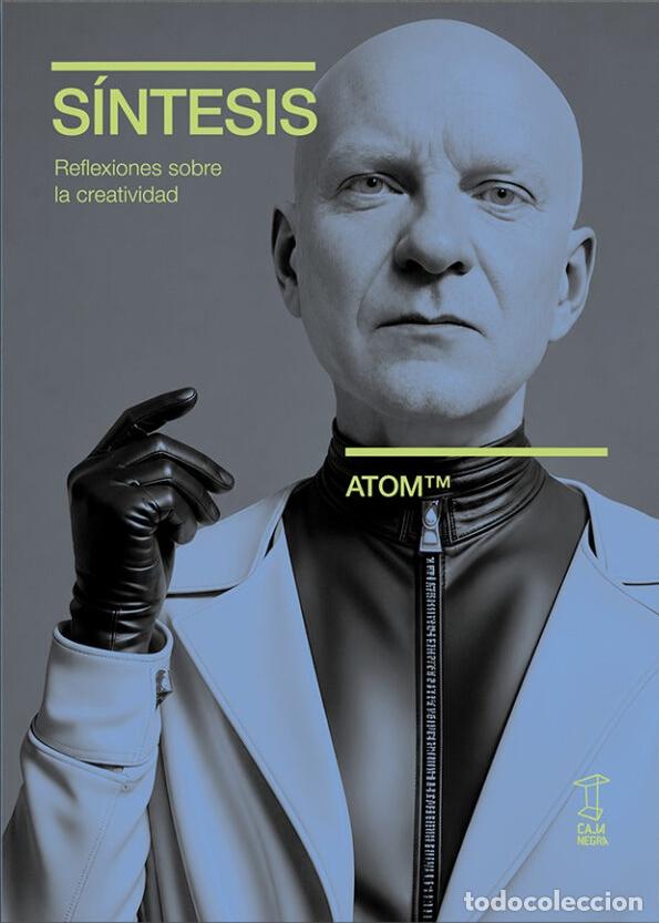 Libros: S&Iacute;NTESIS. REFLEXIONES SOBRE LA CREATIVIDAD - ATOM