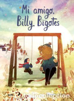 Libros: MI AMIGO, BILLY BIGOTES - LITCHFIELD, DAVID