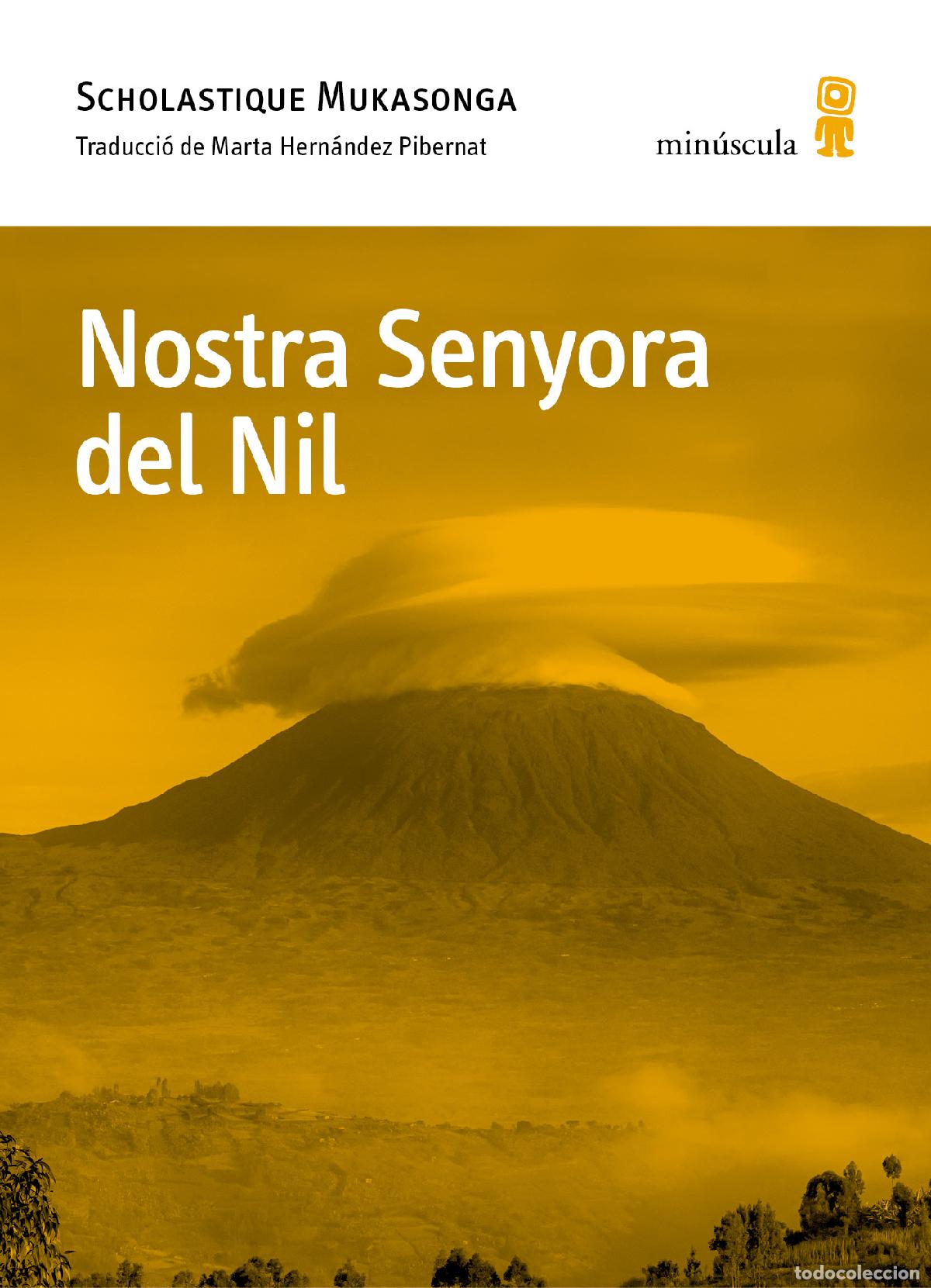 Libros: NOSTRA SENYORA DEL NIL - Mukasonga, Scholastique