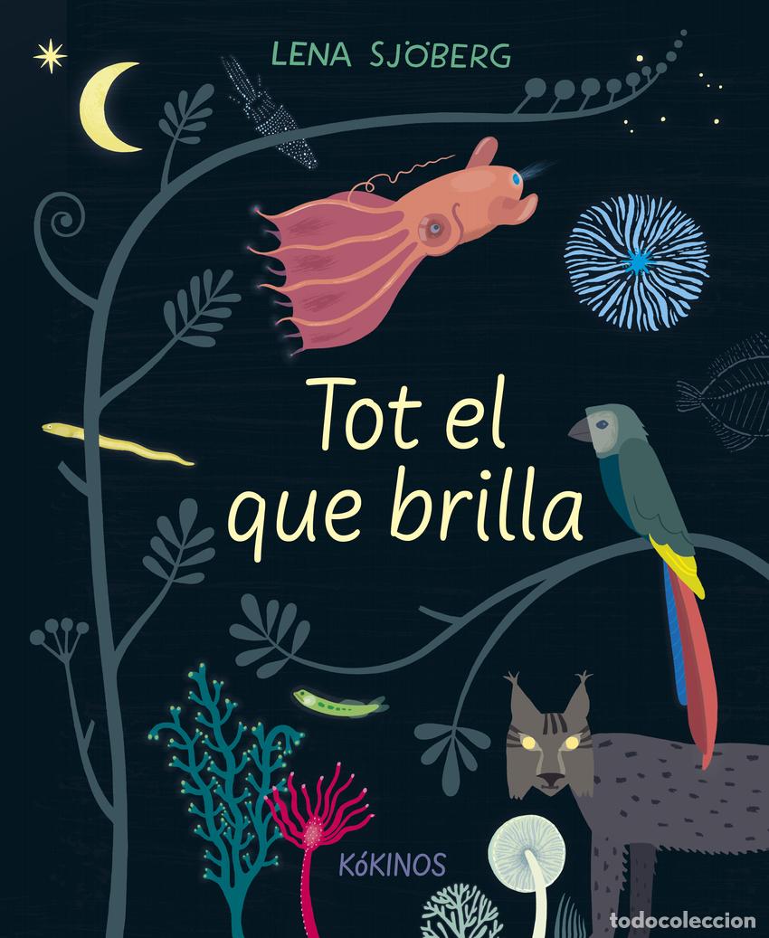 Libros: TOT EL QUE BRILLA - Sj&rdquo;berg, Lena