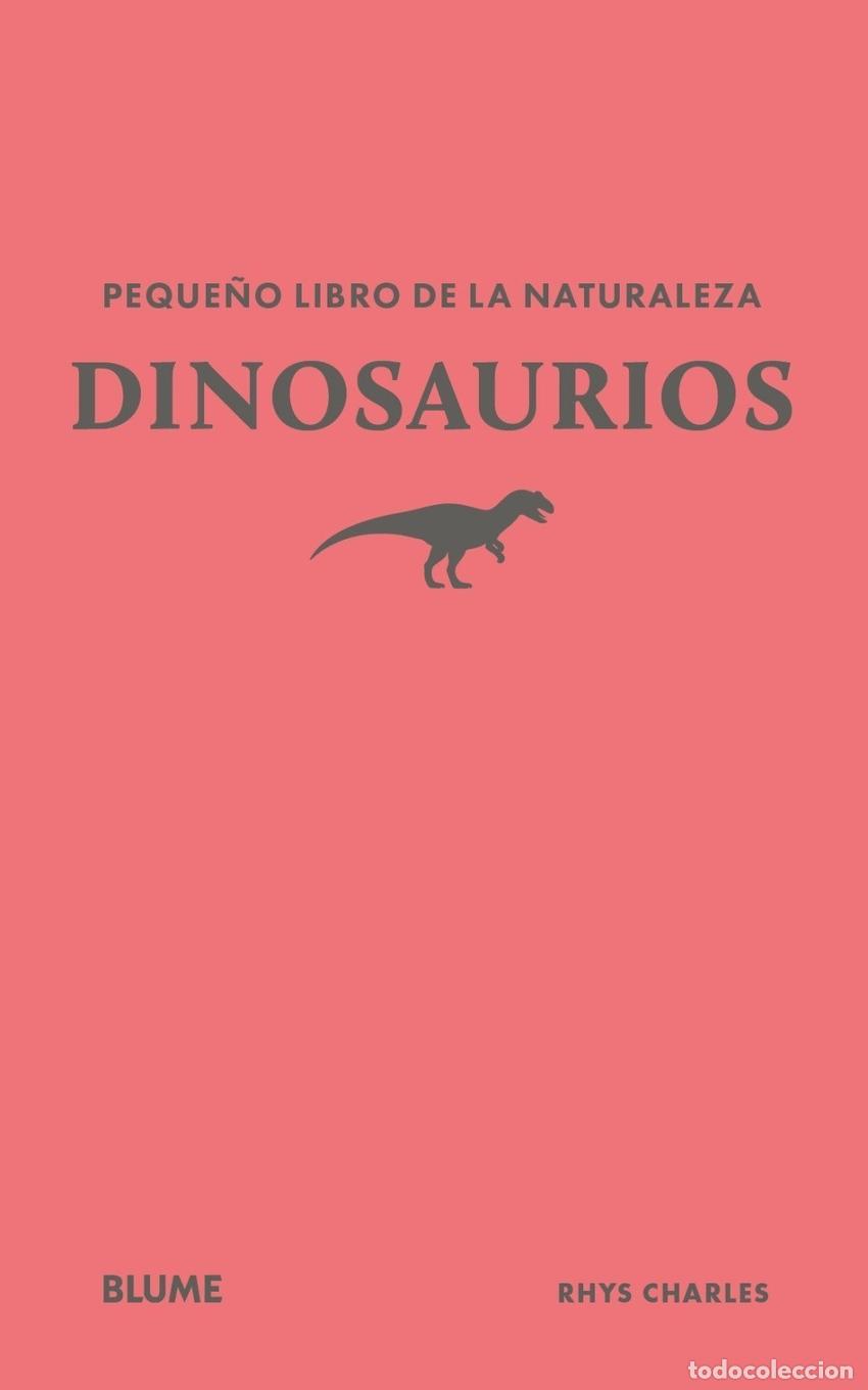Libros: PEQUE&Ntilde;O LIBRO DE LA NATURALEZA: DINOSAURIOS - CHARLES, RHYS