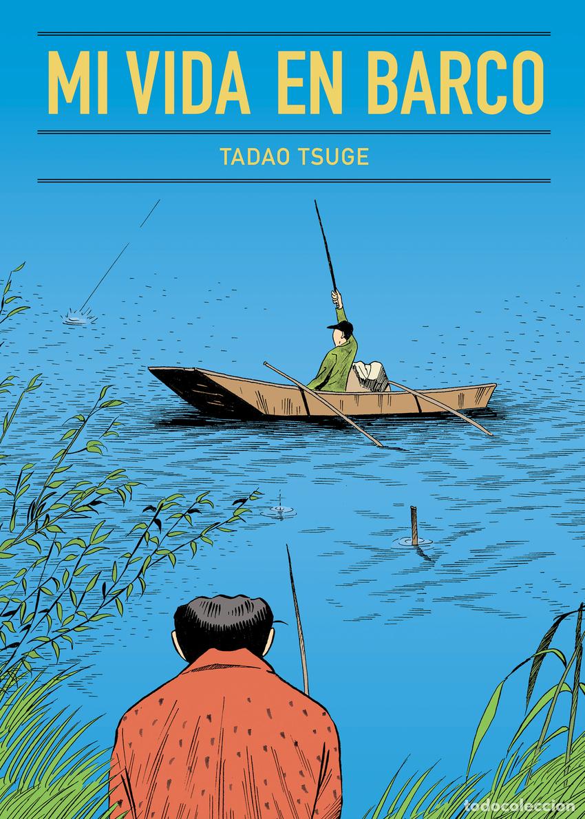 Libros: MI VIDA EN BARCO - Tsuge, Tadao