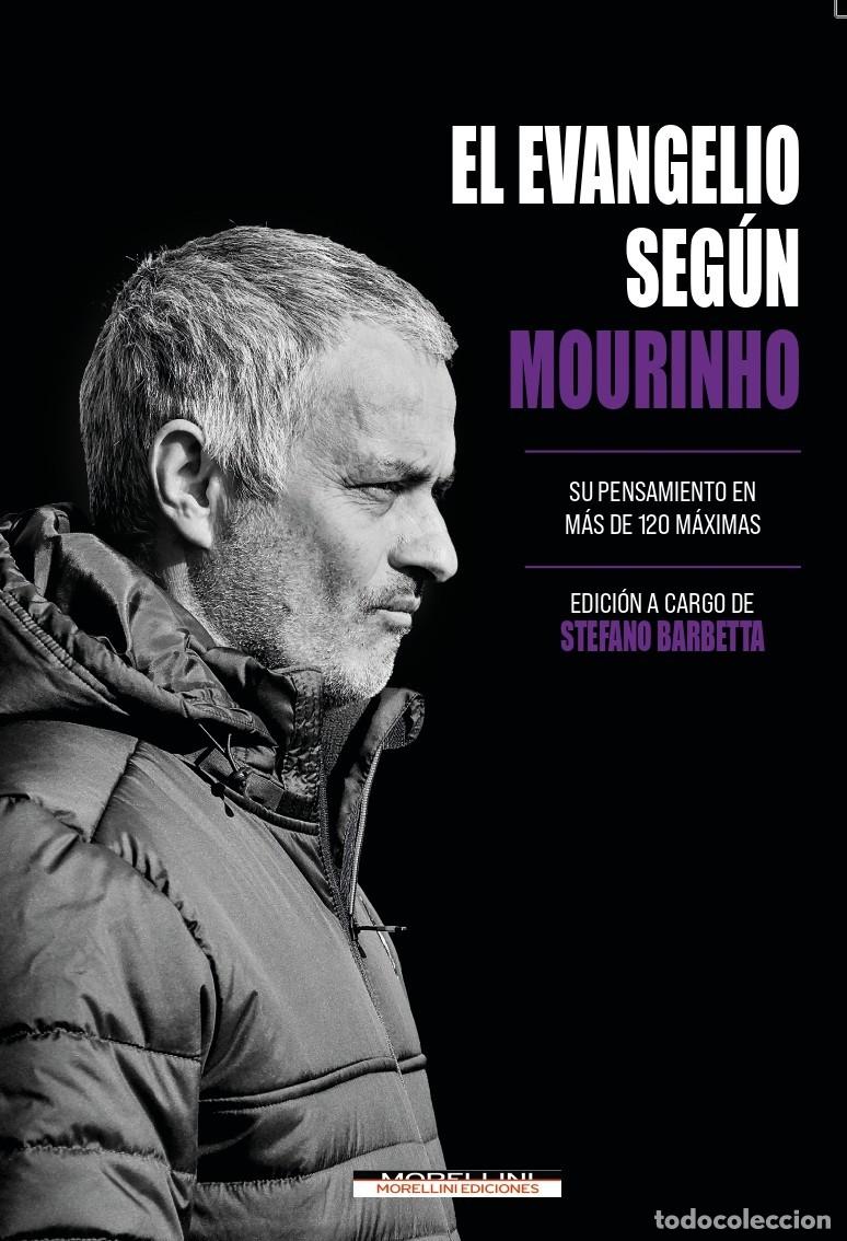 Libros: EL EVANGELIO SEG&Uacute;N MOURINHO - Barbetta, Stefano