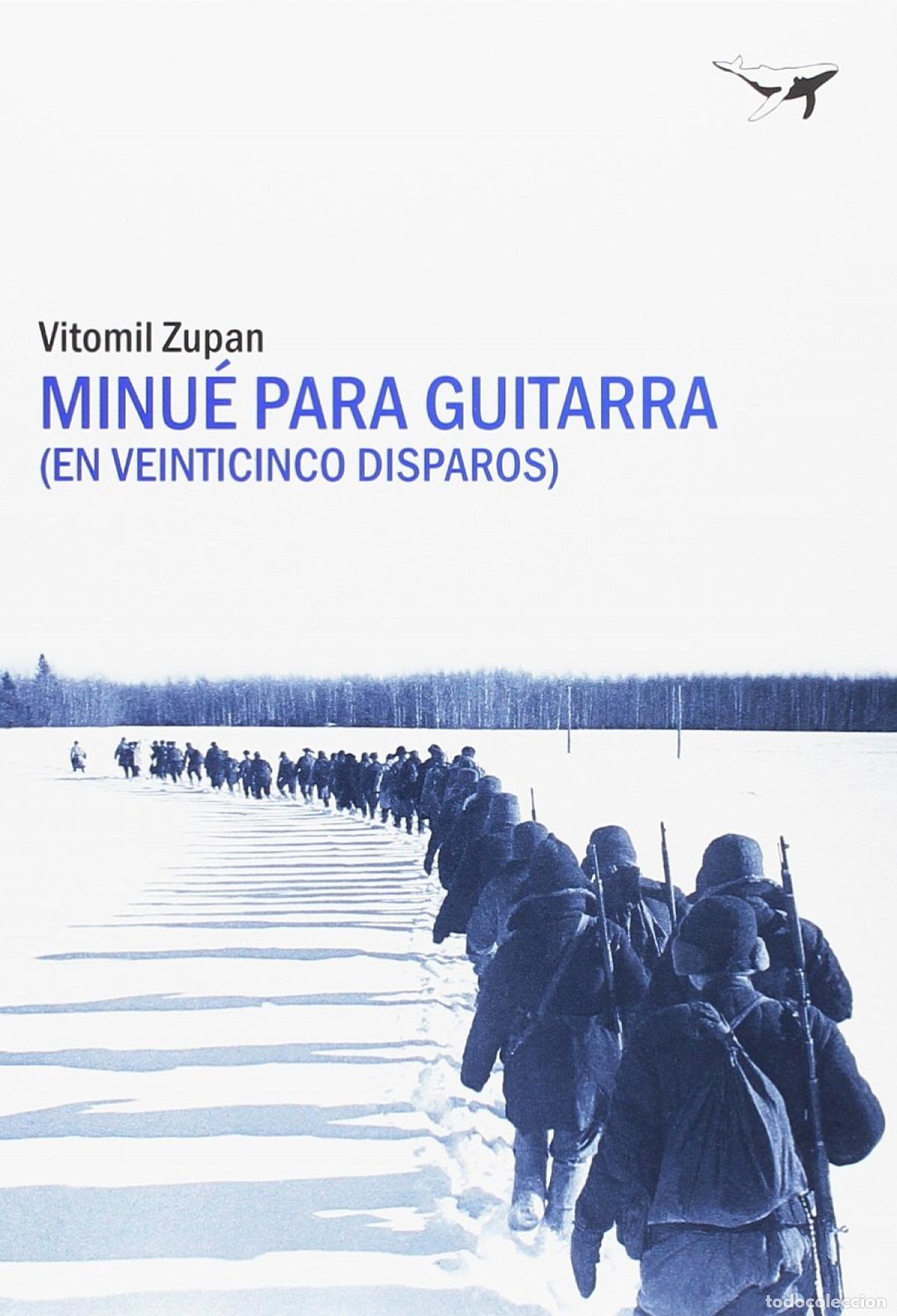 Libros: MINU&Eacute; PARA GUITARRA (EN VEINTICINCO DISPAROS) - Zupan, Vitomil