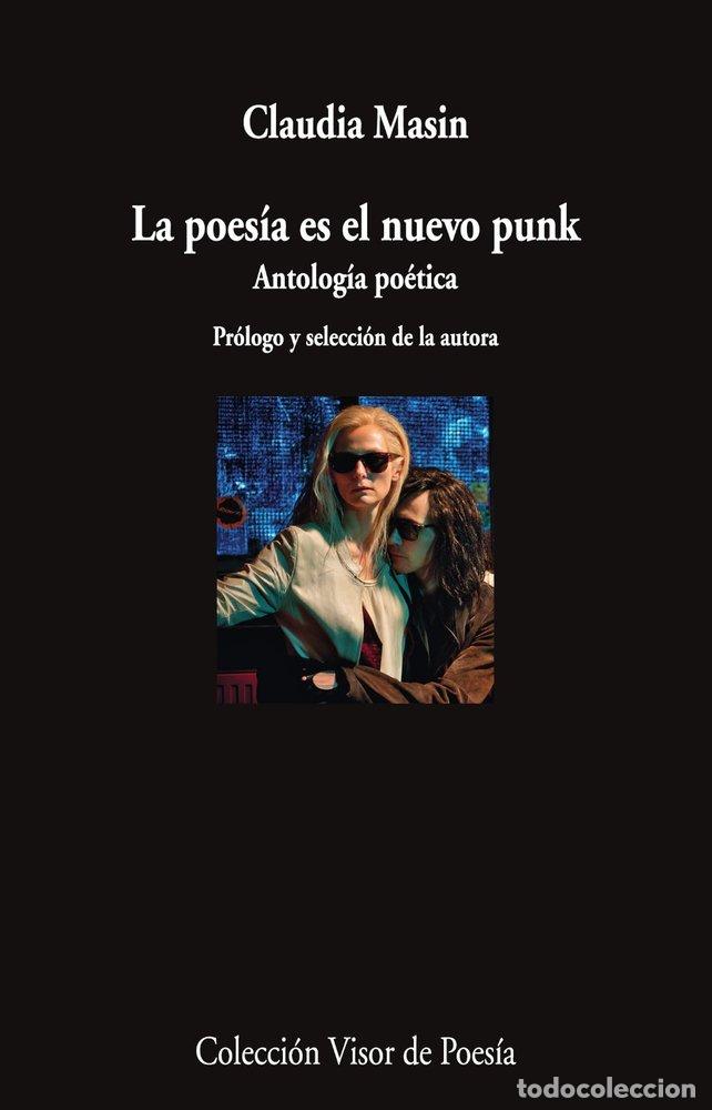 B&uuml;cher: LA POESIA ES EL NUEVO PUNK - MASIN, CLAUDIA