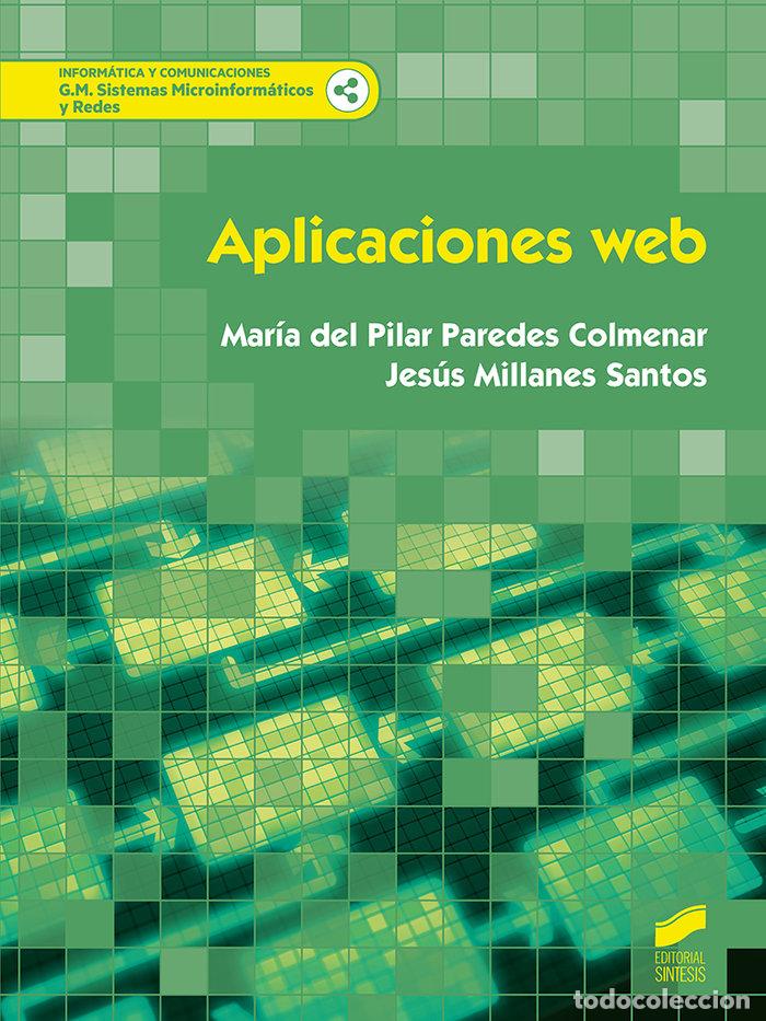 Libros: APLICACIONES WEB - PAREDES COLMENAR, MAR&Iacute;A PILAR