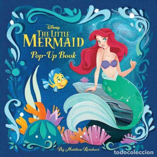 Libros: DISNEY PRINCESS: THE LITTLE MERMAID POP-UP BOOK - REINHART, MATTHEW