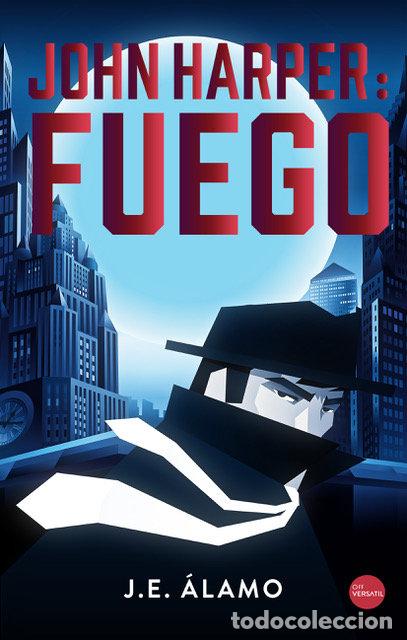 B&uuml;cher: JOHN HARPER FUEGO - &Aacute;LAMO, J.E.