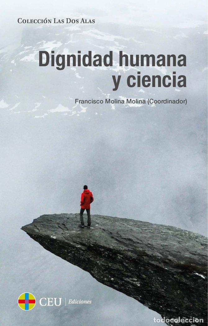B&uuml;cher: DIGNIDAD HUMANA Y CIENCIA - ALFONSECA, MANUEL