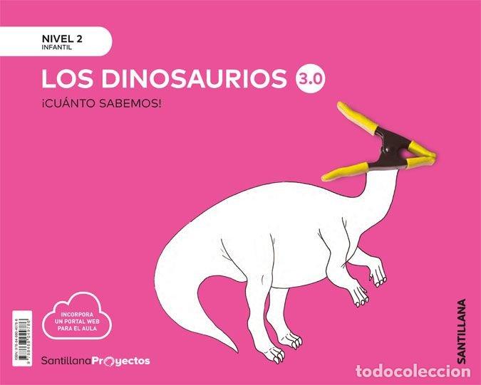 books: CUANTO SABEMOS 3.0 2 DINOSAURIOS 4A&Ntilde;OS 19 - VARIOS AUTORES