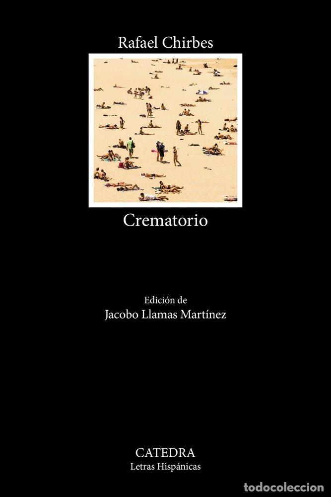 Libros: CREMATORIO - CHIRBES, RAFAEL - Foto 1