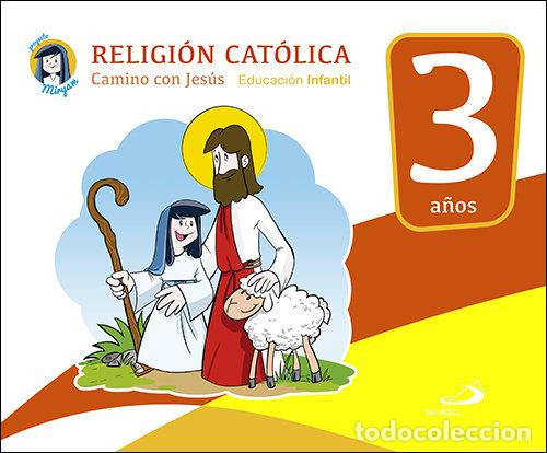 B&uuml;cher: CAMINO CON JESUS 3 A&Ntilde;OS 17 PROYECTO MIRYAM - AGUILAR GARC&Iacute;A, MONTSERRAT