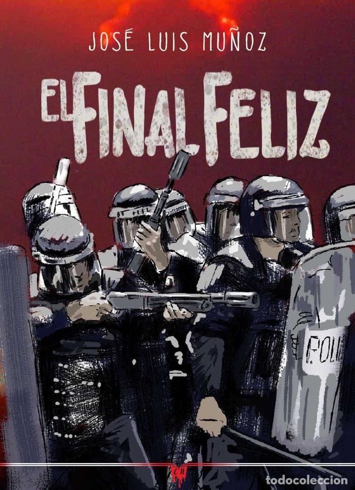 B&uuml;cher: EL FINAL FELIZ - MU&Ntilde;OZ, JOSE LUIS