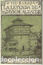 Livres: LEYENDA DE JUAN DE ALZATE - BAROJA PIO