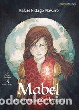 books: MABEL LA PRINCESA DE INCAPUT - HIDALGO, RAFAEL