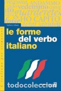 books: LE FORME DEL VERBO ITALIANO - AA.VV.