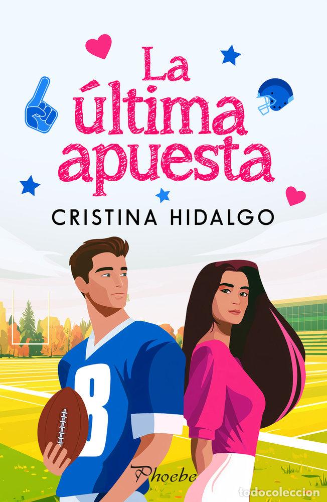 Libros: ULTIMA APUESTA,LA - HIDALGO, CRISTINA