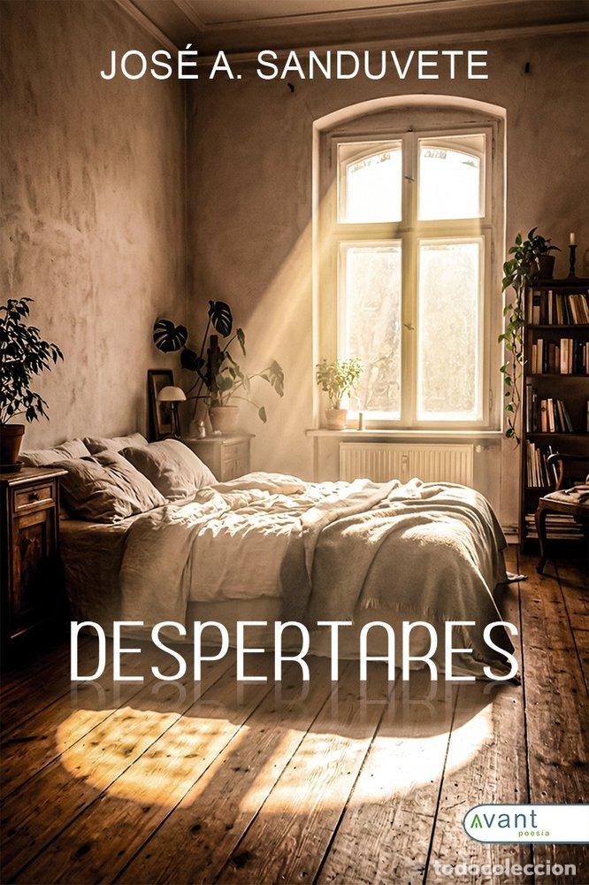Libros: DESPERTARES - SANDUVETE, JOS&Eacute; A.