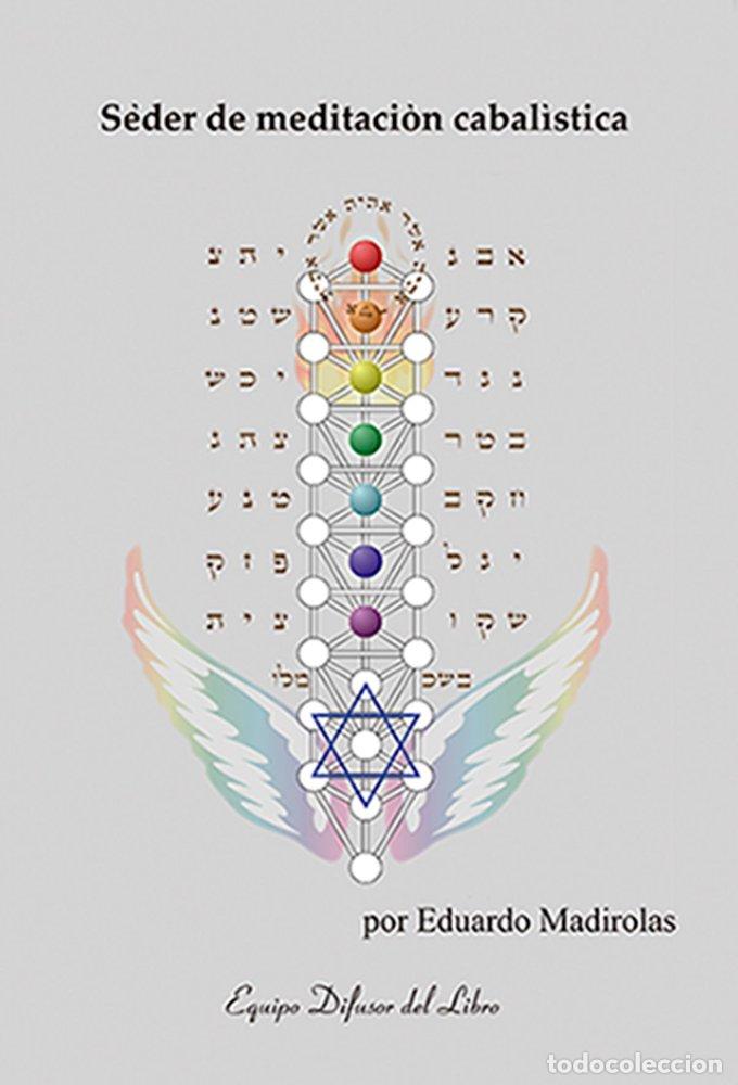 Libros: SEDER DE MEDITACION CABALISTICA - EDUARDO MARIDOLAS