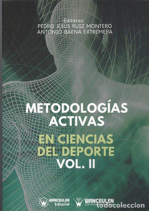 B&uuml;cher: METEDOLOGIA ACTIVAS EN CIENCIAS DEL DEPORTE VOL. II - AA.VV