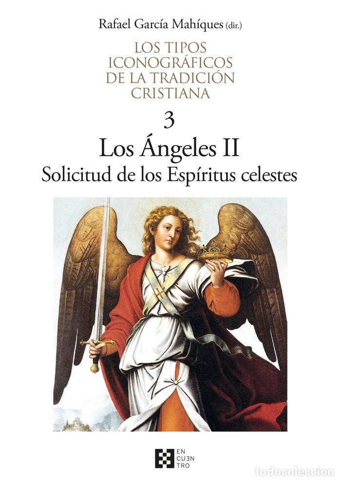 B&uuml;cher: TIPOS ICONOGRAFICOS DE LA TRADICION CRISTIANA 3 ANGELES II - GARC&Iacute;A MAH&Iacute;QUES, RAFAEL