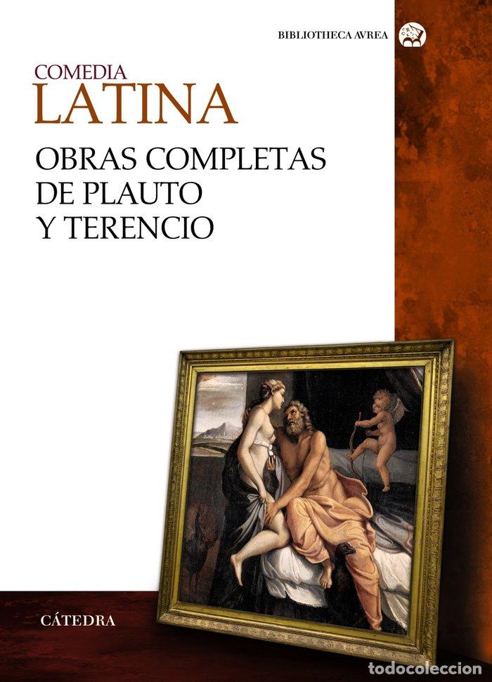 Libri: COMEDIA LATINA OBRAS COMPLETAS DE PLAUTO Y TERENCIO - PLAUTO