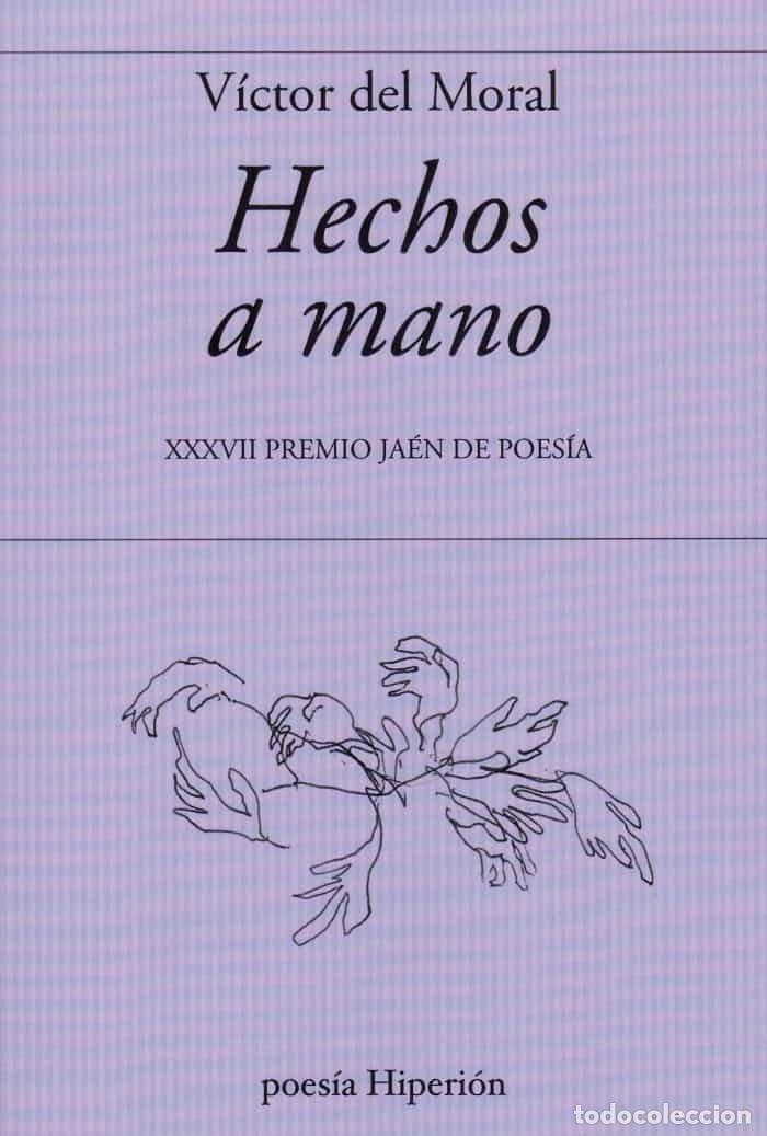 books: HECHOS A MANO - DEL MORAL, VICTOR
