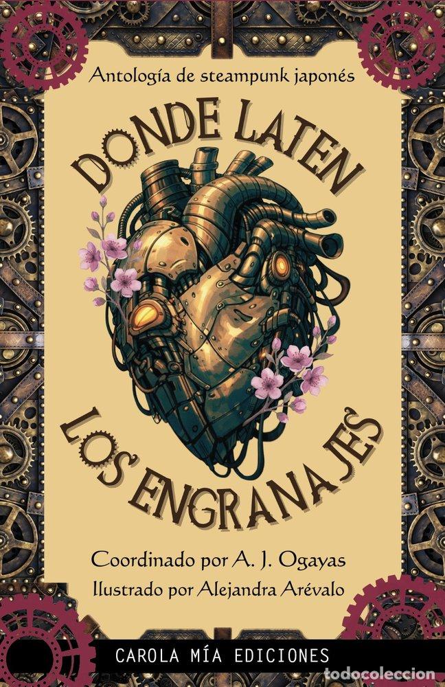 books: DONDE LATEN LOS ENGRANAJES - AUTORES, VARIOS
