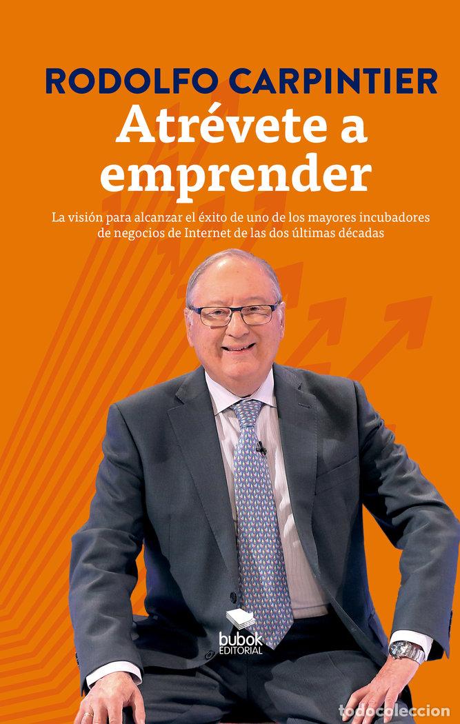 B&uuml;cher: ATREVETE A EMPRENDER - CARPINTIER, RODOLFO