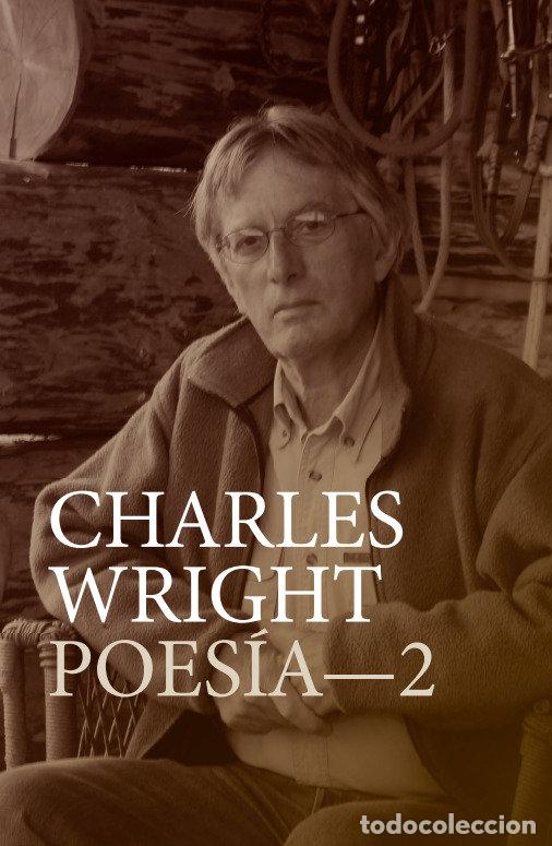 Livros: CHARLES WRIGHT POESIA 2 - WRIGHT, CHARLES