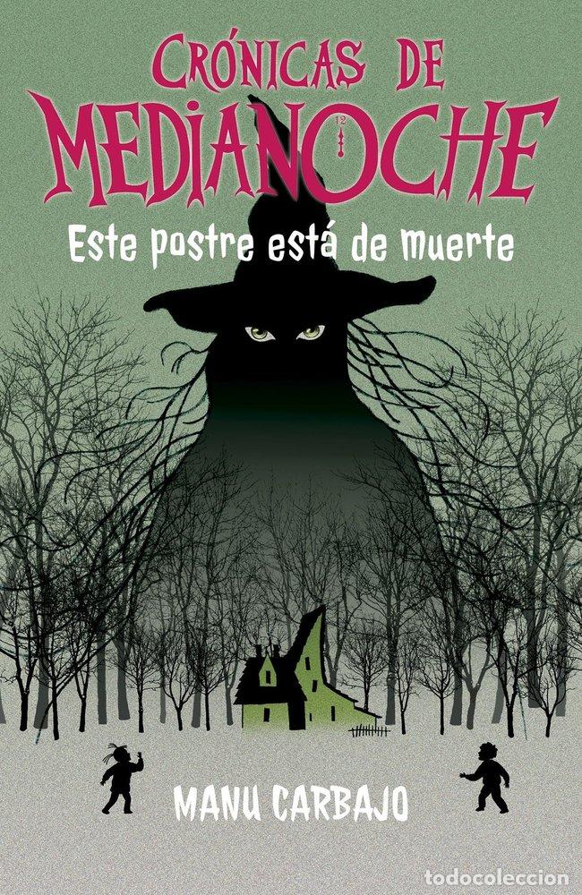B&uuml;cher: ESTE POSTRE ESTA DE MUERTE - CARBAJO, MANU
